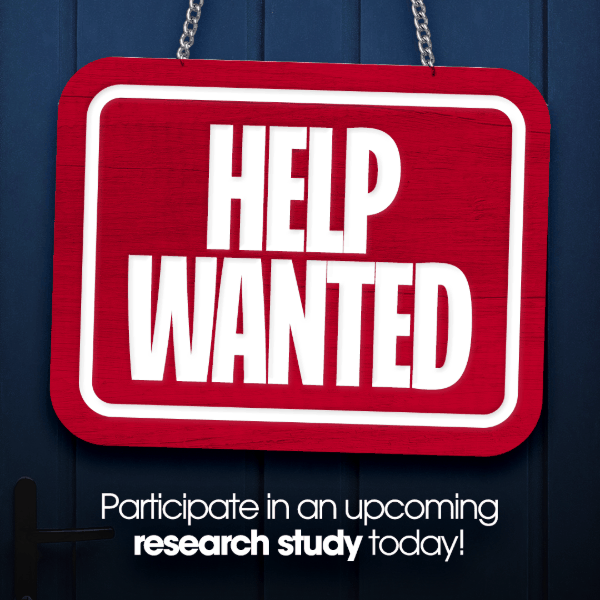 Help wanted sign, participate in upcoming studies, mental health research